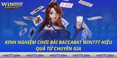 Kinh nghiệm chơi bài Baccarat