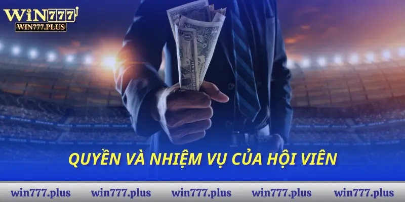 Quyền và nhiệm vụ của hội viên