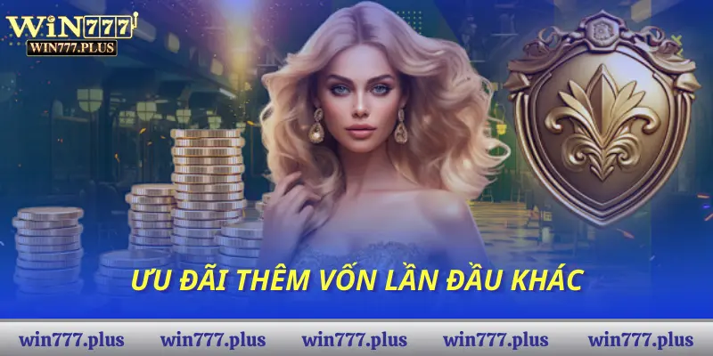 Ưu đãi thêm vốn lần đầu khác